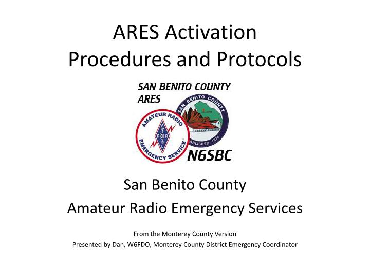 Feel an - San Benito County Amateur Radio Association