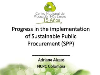 Progress in the implementation of Sustainable Public Procurement (SPP)
