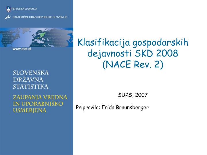 klasifikacija gospodarskih dejavnosti skd 2008 nace rev 2