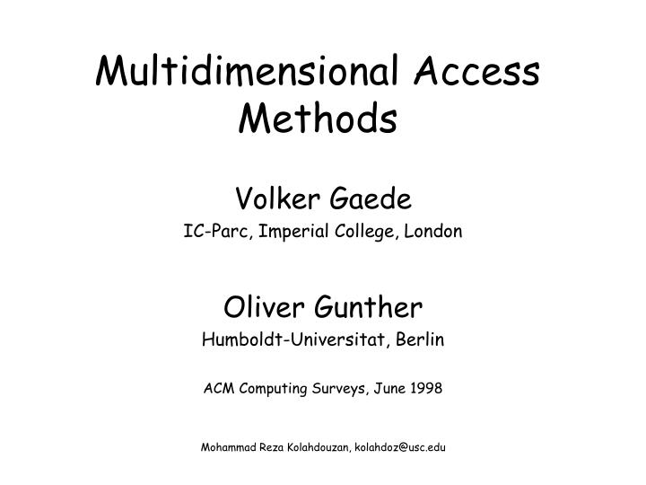 multidimensional access methods