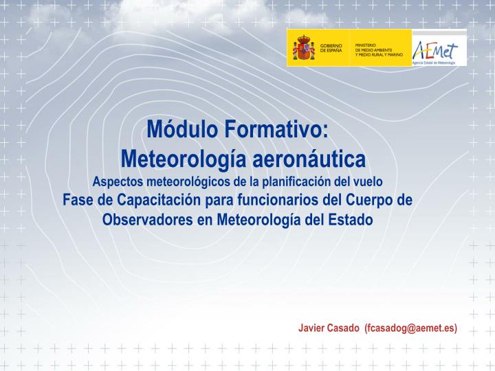 PPT Javier Casado fcasadog@aemet es PowerPoint Presentation  