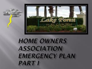 Home Owners Association Emergency Plan PART I