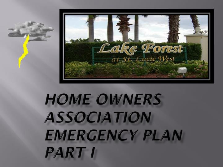 home owners association emergency plan part i