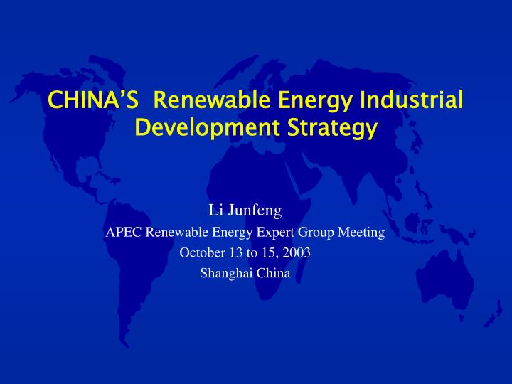 china s renewable energy industrial development strategy