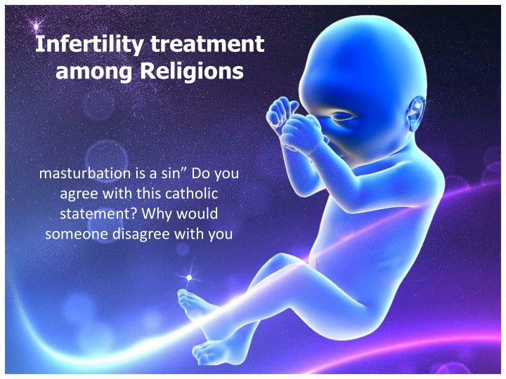 infertility treatment among religions