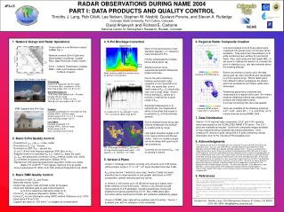 RADAR OBSERVATIONS DURING NAME 2004 PART I: DATA PRODUCTS AND QUALITY CONTROL