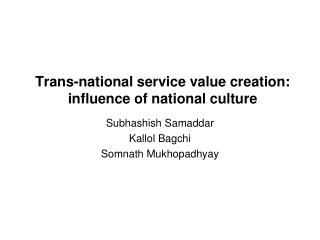 Trans-national service value creation: influence of national culture