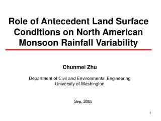 Role of Antecedent Land Surface Conditions on North American Monsoon Rainfall Variability