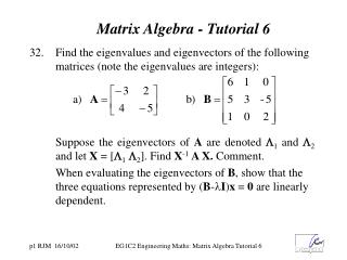 Matrix Algebra - Tutorial 6