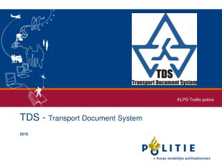 TDS - Transport Document System 2010