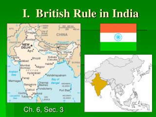 I. British Rule in India