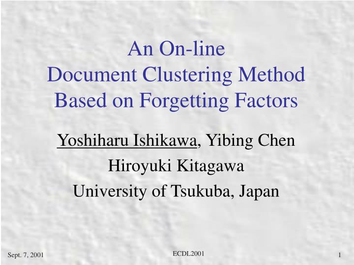 an on line document clustering method based on forgetting factors