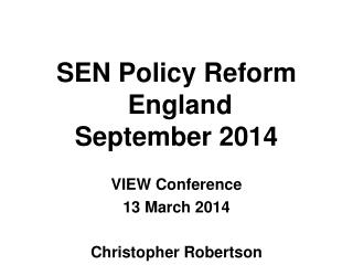 SEN Policy Reform England September 2014