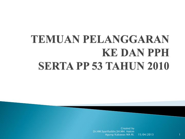 temuan pelanggaran ke dan pph serta pp 53 tahun 2010