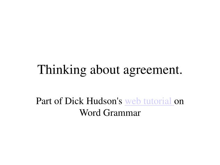 thinking about agreement
