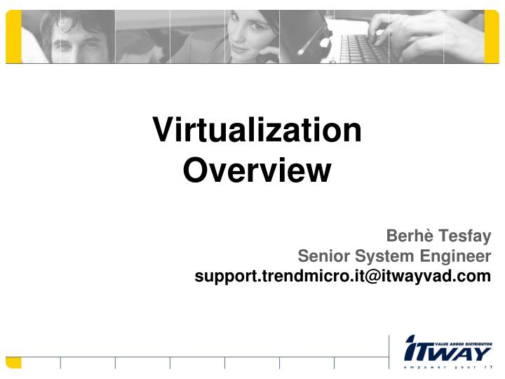 virtualization overview