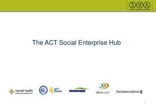The ACT Social Enterprise Hub
