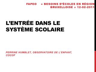 l entr e dans le syst me scolaire