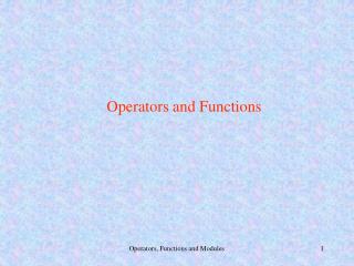 Operators and Functions