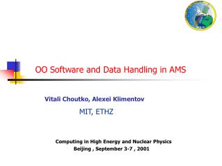 OO Software and Data Handling in AMS