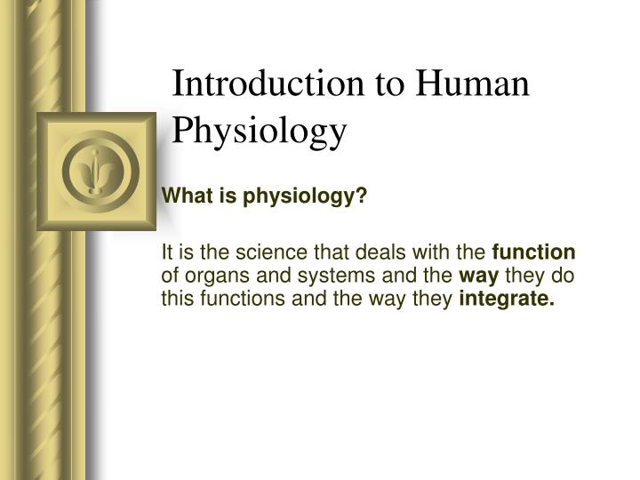 introduction to human physiology