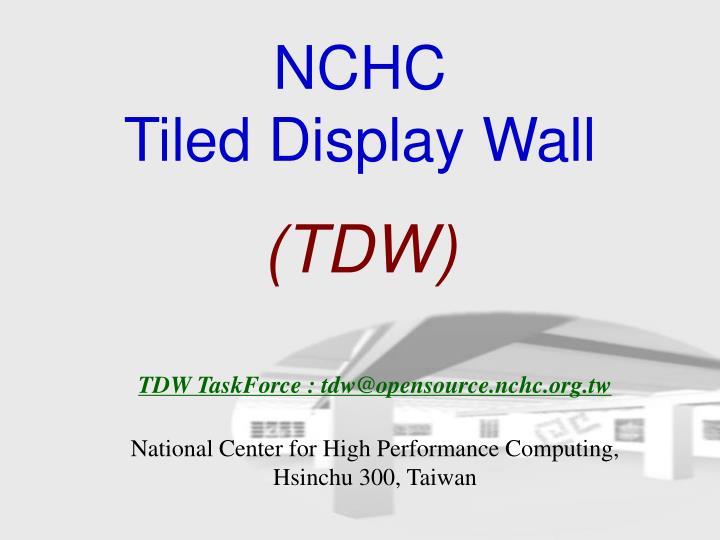 nchc tiled display wall tdw