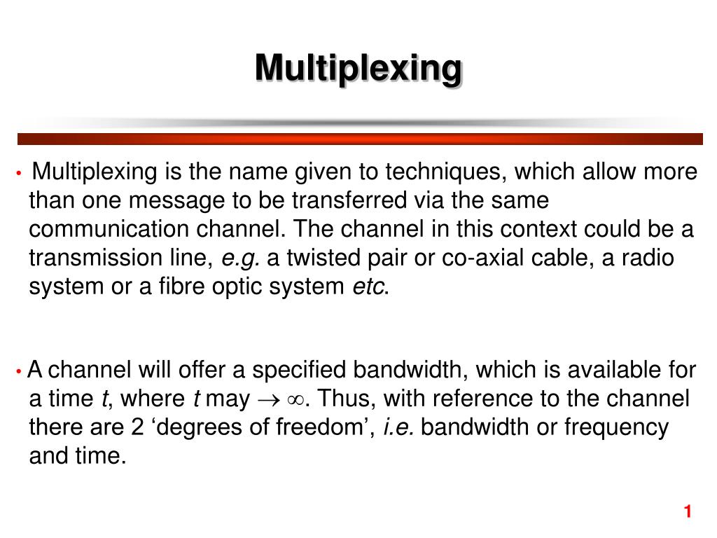 PPT - Multiplexing PowerPoint Presentation, free download - ID:3379174