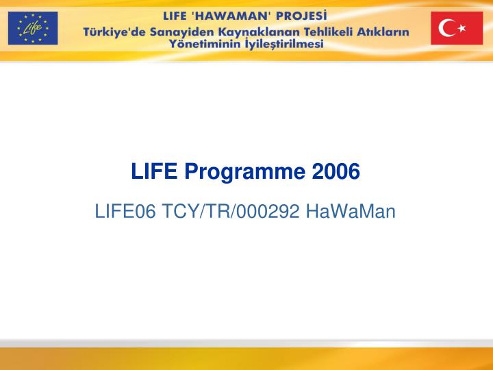 life programme 200 6