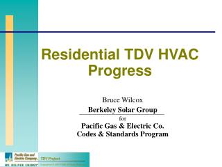 Residential TDV HVAC Progress