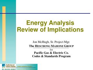 Energy Analysis Review of Implications