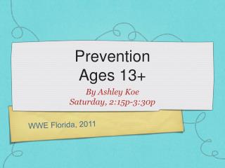 Prevention Ages 13+