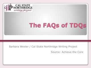 The FAQs of TDQs