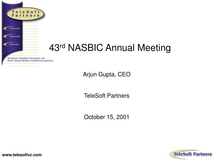 43 rd nasbic annual meeting