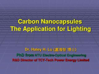 Carbon Nanocapsules The Application for Lighting