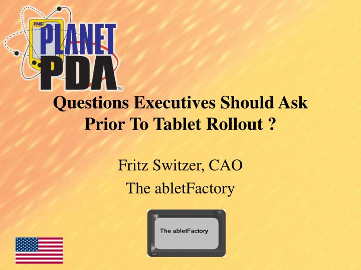 questions executives should ask prior to tablet rollout