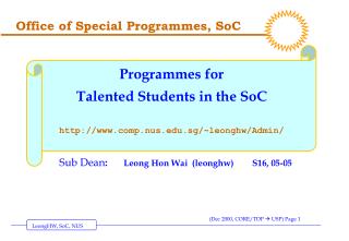 Office of Special Programmes, SoC