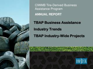 TBAP Business Assistance Industry Trends TBAP Industry-Wide Projects