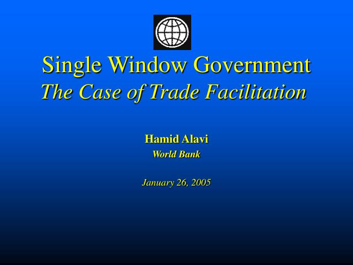single window government the case of trade facilitation