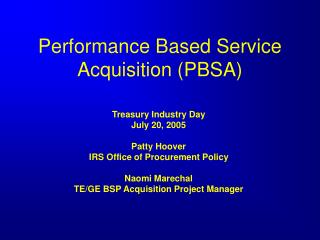 Performance Based Service Acquisition (PBSA)