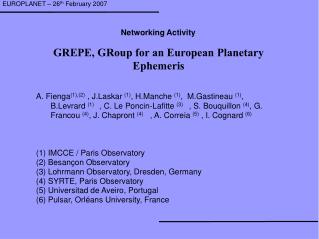 GREPE, GRoup for an European Planetary Ephemeris