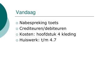 vandaag