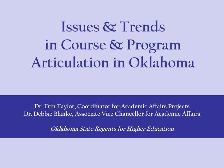 issues trends in course program articulation in oklahoma