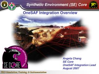 OneSAF Integration Overview