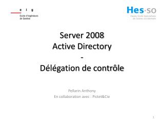 server 2008 active directory d l gation de contr le