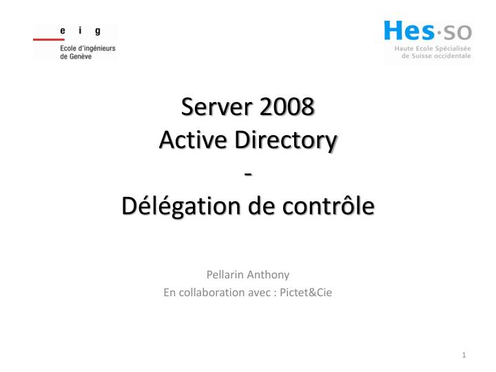 server 2008 active directory d l gation de contr le