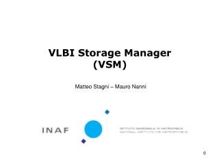 VLBI Storage Manager (VSM)