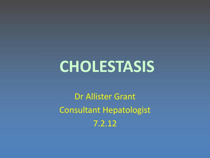 cholestasis