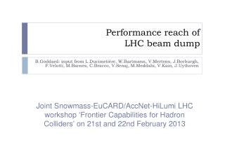 Performance reach of LHC beam dump