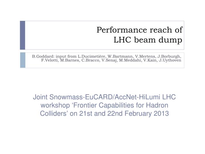 performance reach of lhc beam dump