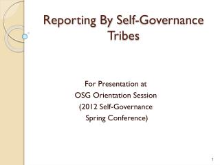 Reporting By Self-Governance Tribes